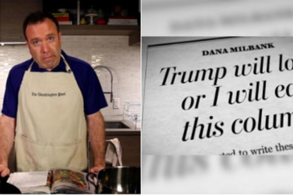 Dan Milbank ha cumplido su promesa y se ha comido sus palabras sobre Trump.-