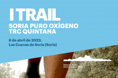Trail Soria Puro Oxígeno TRC Quintana. HDS