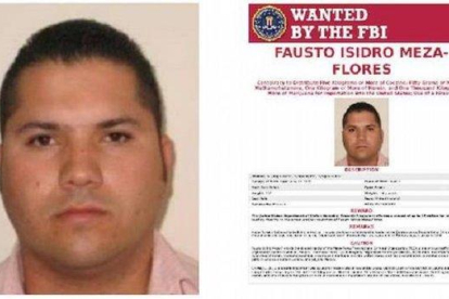 Fausto Isidro Meza Flores, también conocido como el Chapo Isidro estaría oculto en México.-FBI