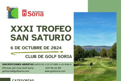 El torneo en las instalaciones del Club de Golf Soria tendrá lugar el primer domingo de octubre.