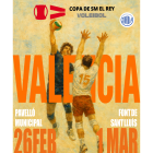 Cartel de la Copa del Rey de Voleibol que se celebrará en Valencia.