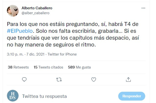 Tweet de Alberto Caballero en el que confirma que la serie 'El Pueblo' tendrá una cuarta temporada. HDS