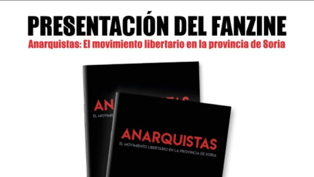 CGT Soria presenta una publicación en recuerdo de los primeros anarquistas de la provincia y su movimiento.