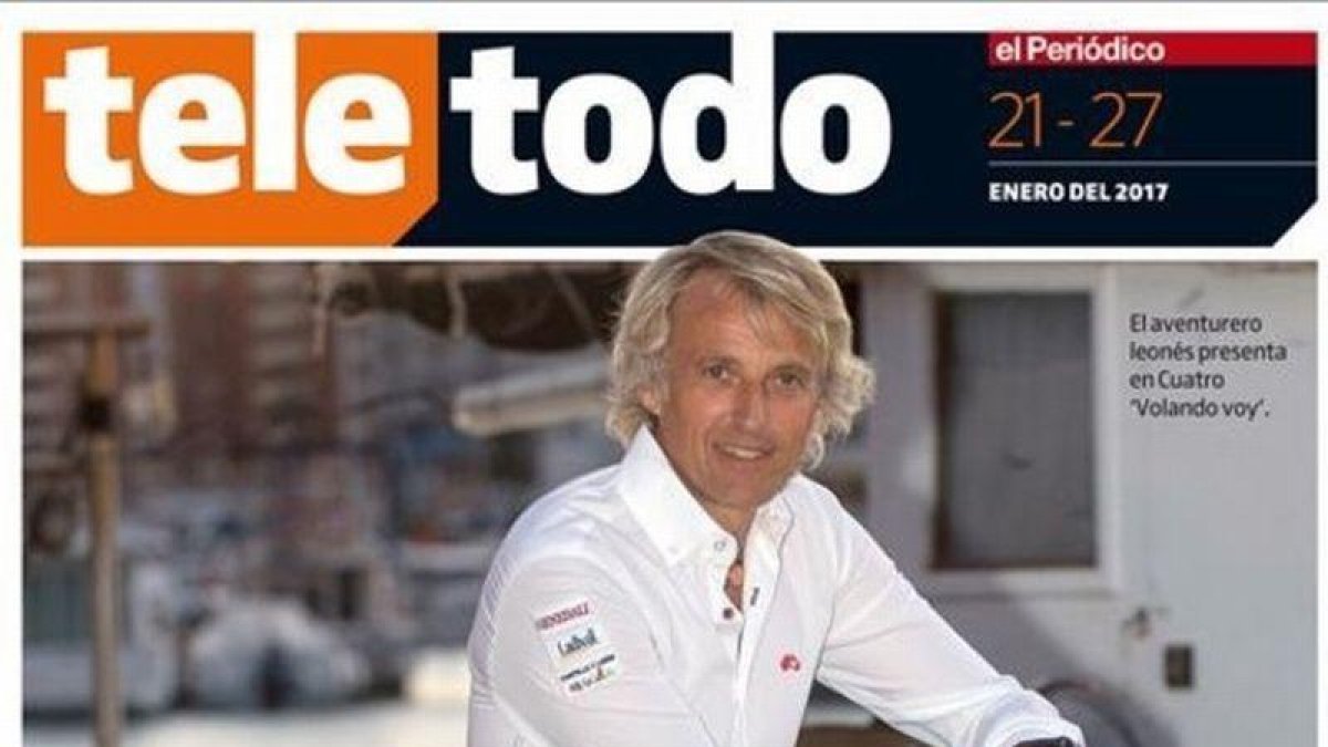 Jesús Calleja, aventurero de 'Volando voy' (Cuatro), protagoniza la portada del 'Teletodo'.-