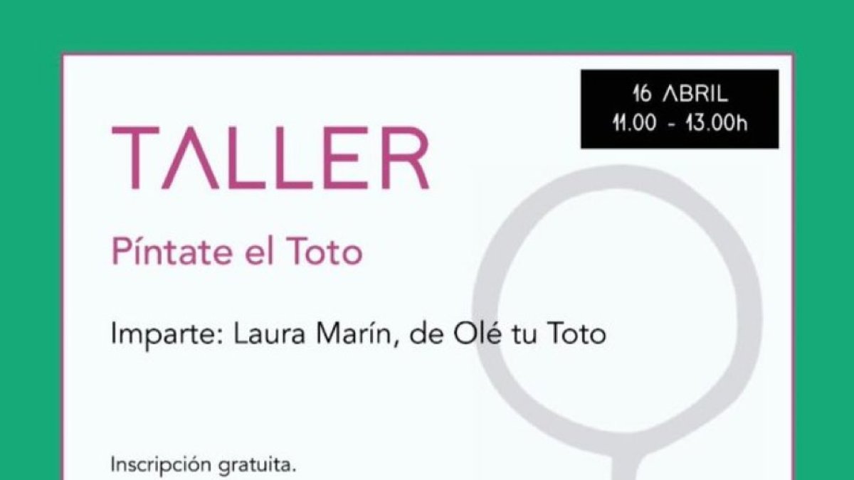 Convocatoria del taller 'Píntate el toto