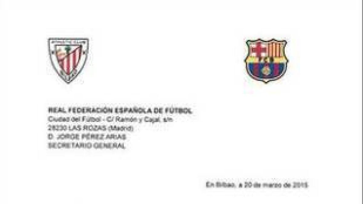 La carta en la que el Barça y el Athletic solicitan formalmente a la Federación Española que la final de Copa se dispute en el Bernabéu.-