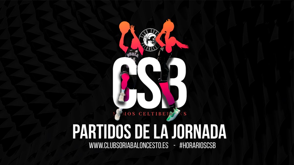 Cartel de los partidos de todos los equipos del Club Soria Baloncesto. HDS