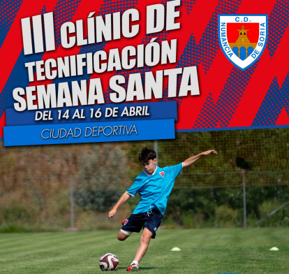 Cartel del Clínic de Semana Santa del C.D. Numancia.