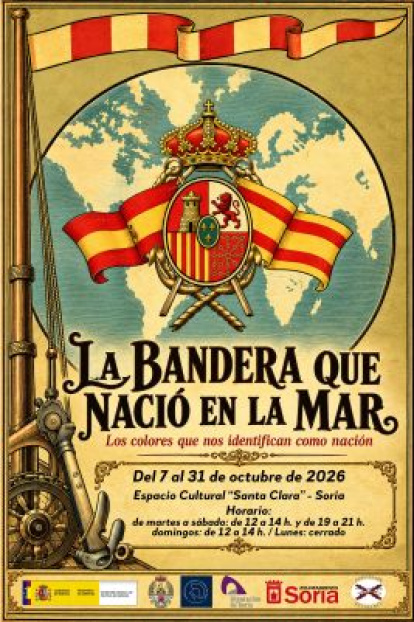 La Bandera que nació en el mar
Exposición en Soria